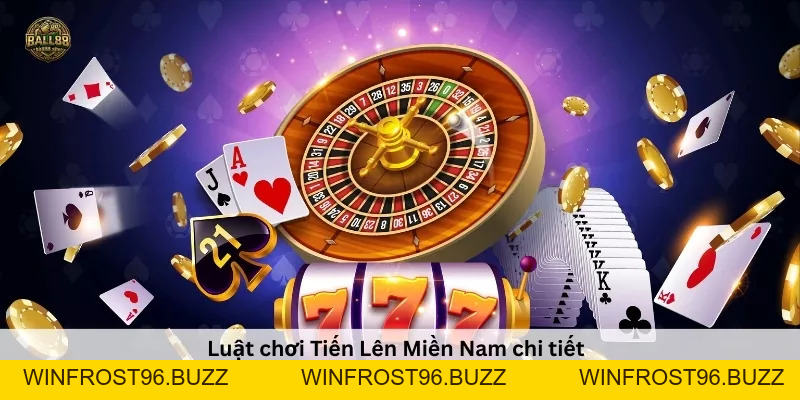 Tiến Lên Miền Nam | Luật Chơi Chi Tiết & Bí Quyết Thắng Lợi Ball88